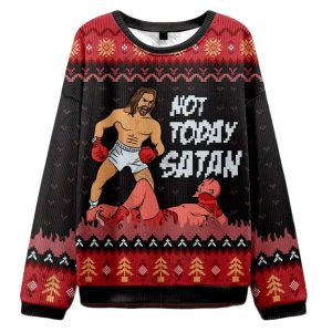 Not Today Satan Ugly Christmas Sweater
