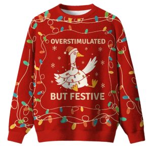 Overstimulated But Festive Christmas Ugly Sweater