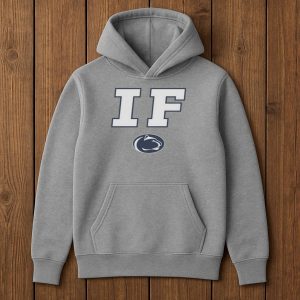 Penn State If Shirt
