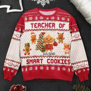 Personalized Teacher Of Smart Cookies Ugly Sweater