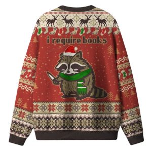 Racoon I Require Books Ugly Christmas Sweater 1 Racoon I Require Books Ugly Christmas Sweater