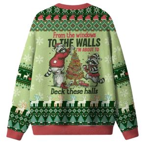Racoon I'm About To Deck These Halls Ugly Christmas Sweater