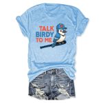 Talk Birdy To Me Blue Jays Tee