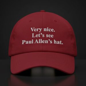 Very Nice Let's See Paul Allen's Hat 1 Very Nice Let's See Paul Allen's Hat