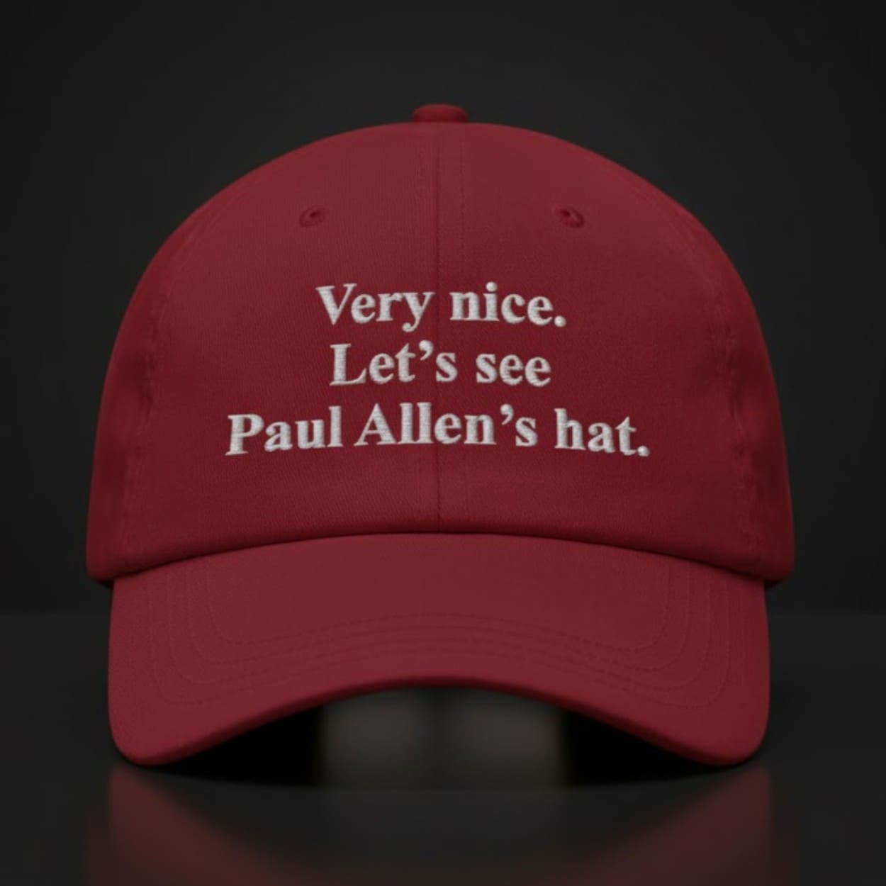 Very Nice Let’s See Paul Allen’s Hat Very Nice Let’s See Paul Allen’s Hat