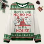 Vintage There's Some Ho Ho Ho In This House Ugly Christmas Sweater