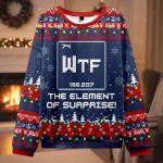 Wtf The Element of Surprise Funny Science Ugly Christmas Sweater