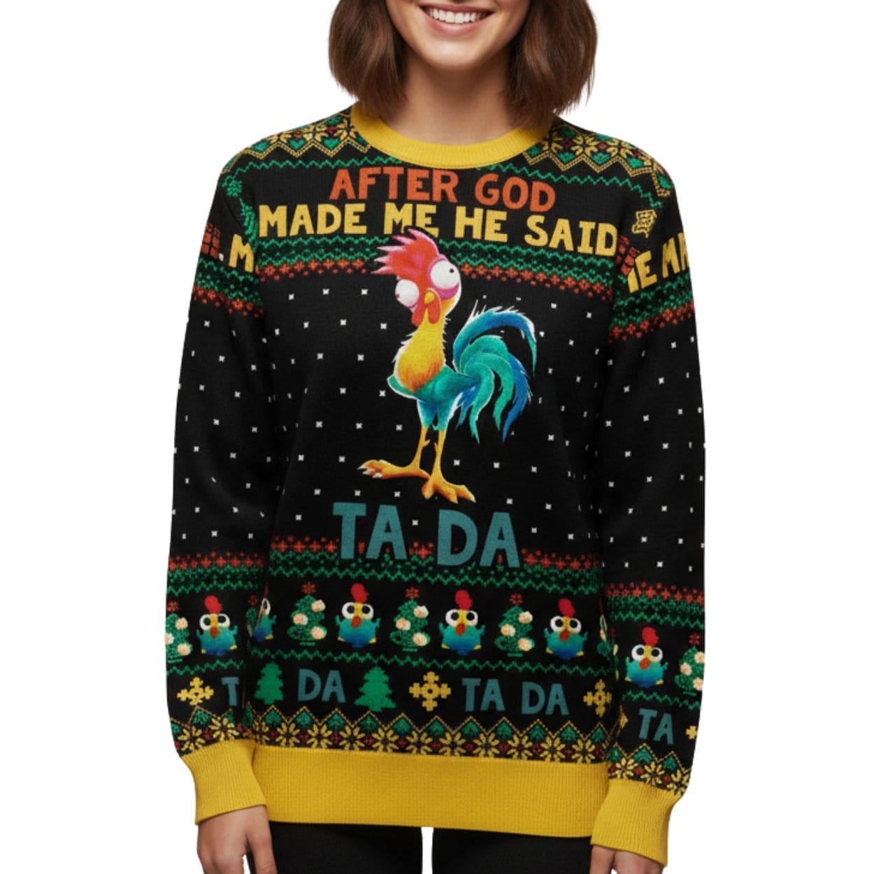 After God Make Me He Said Ta Da Ugly Christmas Sweater After God Make Me He Said Ta Da Ugly Christmas Sweater