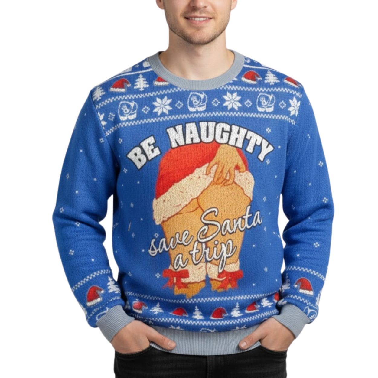 Be Naughty Save Santa A Trip Christmas Ugly Sweater Be Naughty Save Santa A Trip Christmas Ugly Sweater