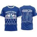 Dodgers Back 2 Back World Series Champions 2024-2025 Shirt