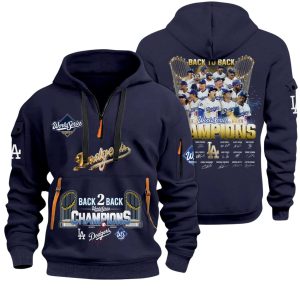 Dodgers Back To Back World Series 2025 Champions Quarter Zip Hoodie