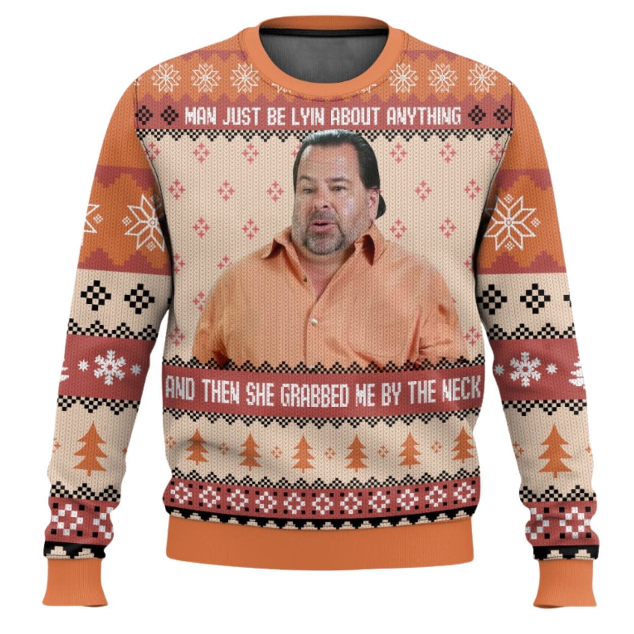 Ed Brown She Grab Me By My Neck Meme Ugly Christmas Sweater Ed Brown She Grab Me By My Neck Meme Ugly Christmas Sweater