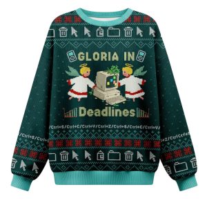 Glory to the Deadline Gods Christmas Ugly Sweater