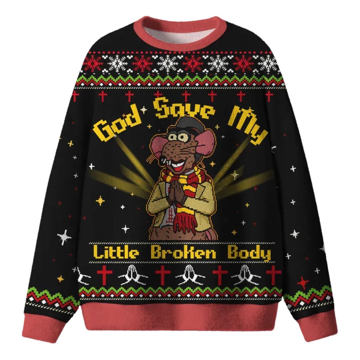 God Save My Little Broken Body Ugly Christmas Sweater God Save My Little Broken Body Ugly Christmas Sweater