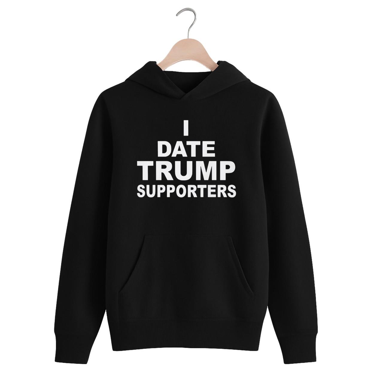 I Date Trump Supporters Shirt I Date Trump Supporters Shirt