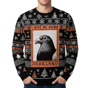 I May Be Dumb Funny Christmas Ugly Sweater