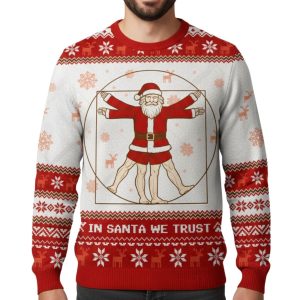 In Santa We Trust Ugly Christmas Sweater