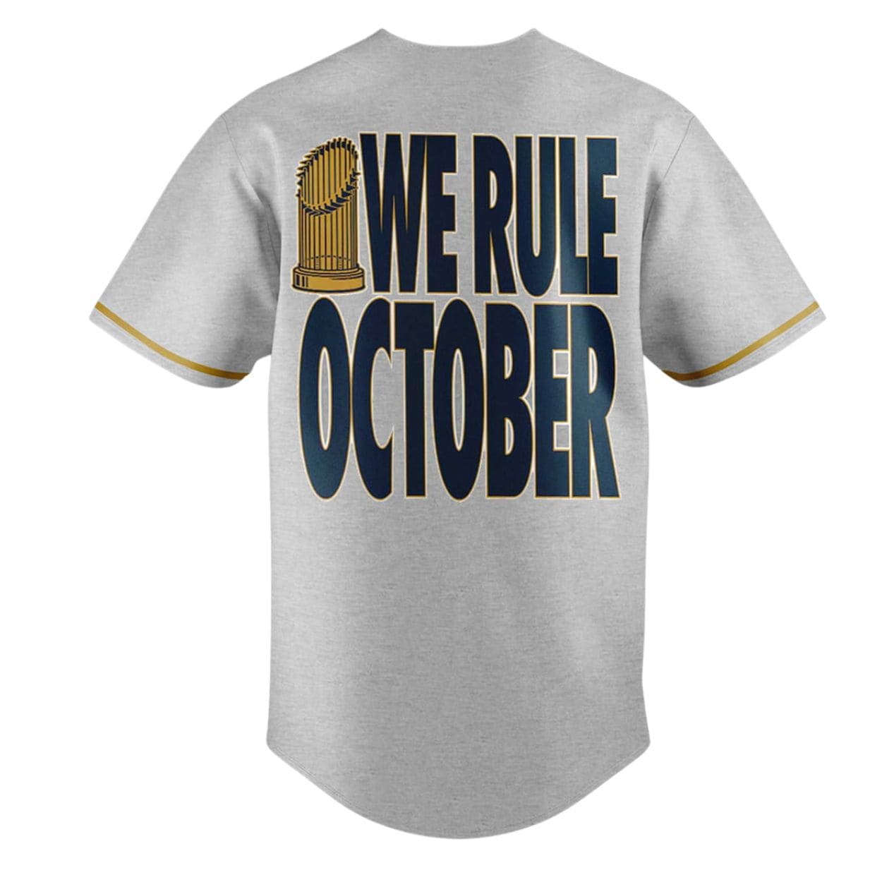 LA Dodgers World Series We Rule October Jersey LA Dodgers World Series We Rule October Jersey