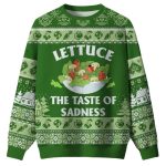 Lettuce The Taste Of Sadness Ugly Christmas Sweater