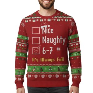 Nice Naughty 67 Ugly Christmas Sweater