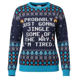 Probably Just Gonna Jingle Some Of The Way I'm Tired Ugly Sweater 2