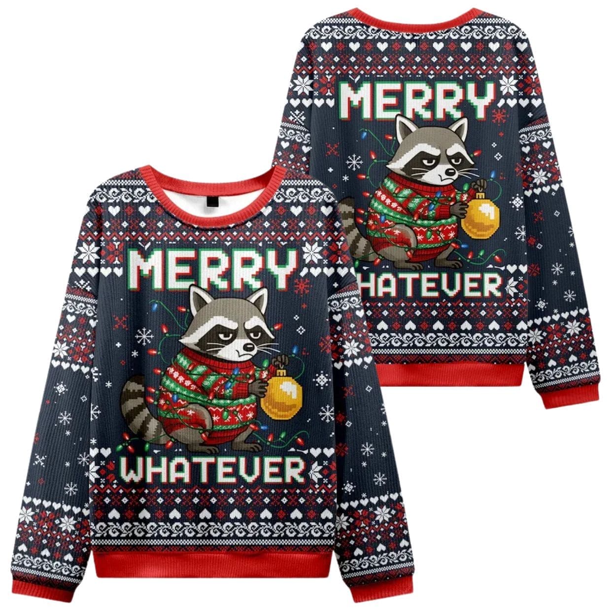 Raccoon With A Lamp Merry Whatever Christmas Ugly Sweater Raccoon With A Lamp Merry Whatever Christmas Ugly Sweater