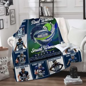 Reel Women Love Football Smart Women Love The Seahawks Blanket 1