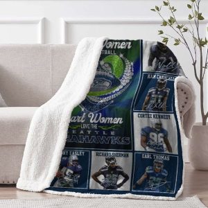 Reel Women Love Football Smart Women Love The Seahawks Blanket 3
