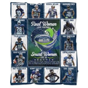 Reel Women Love Football Smart Women Love The Seahawks Blanket