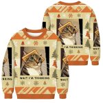 Wait Im Thinking Cat Meme Christmas Ugly Sweater