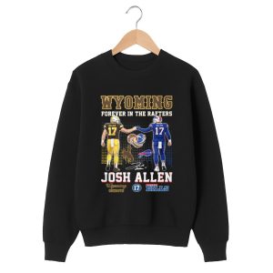 Wyoming Forever In The Rafters Josh Allen Shirt 2 Wyoming Forever In The Rafters Josh Allen Shirt 1 black 2