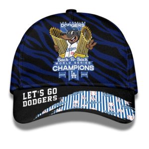 2025 Dodgers Back To Back World Series Champions Let's Go Dodgers Classic Cap