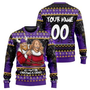 All I Want For Christmas Is Silence Vikings Ugly Christmas Sweater 1