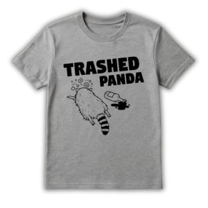 Ashland Drunk Raccoon Trashed Panda Shirt