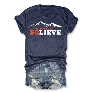 Broncos Bolieve T-Shirt 3 Broncos Bolieve T Shirt 1