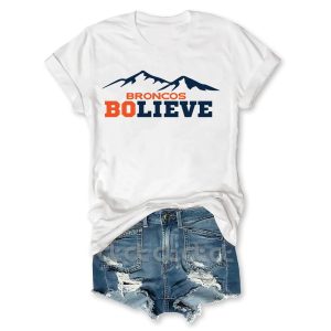 Broncos Bolieve T-Shirt 1 Broncos Bolieve T Shirt 3