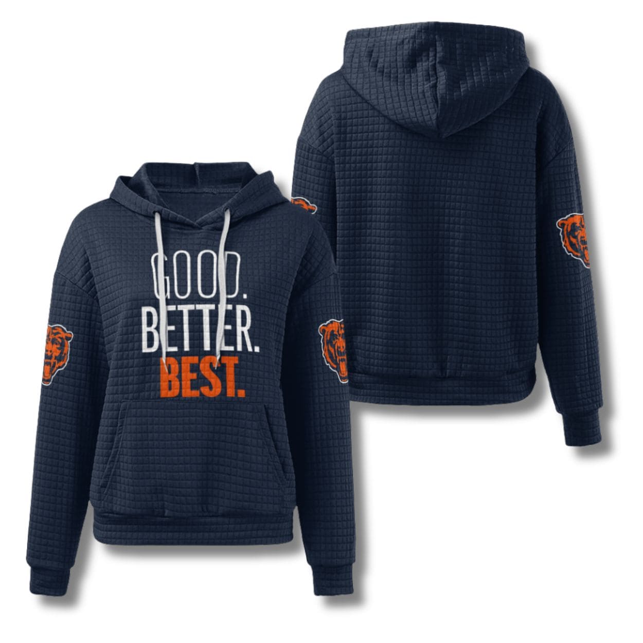 Chicago Bears Football Good Better Best Waffle Hoodie 2 Chicago Bears Football Good Better Best Waffle Hoodie 2