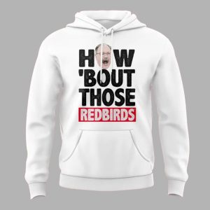 Coach Brock Spack Illinois State Football How 'Bout Those Redbirds Hoodie