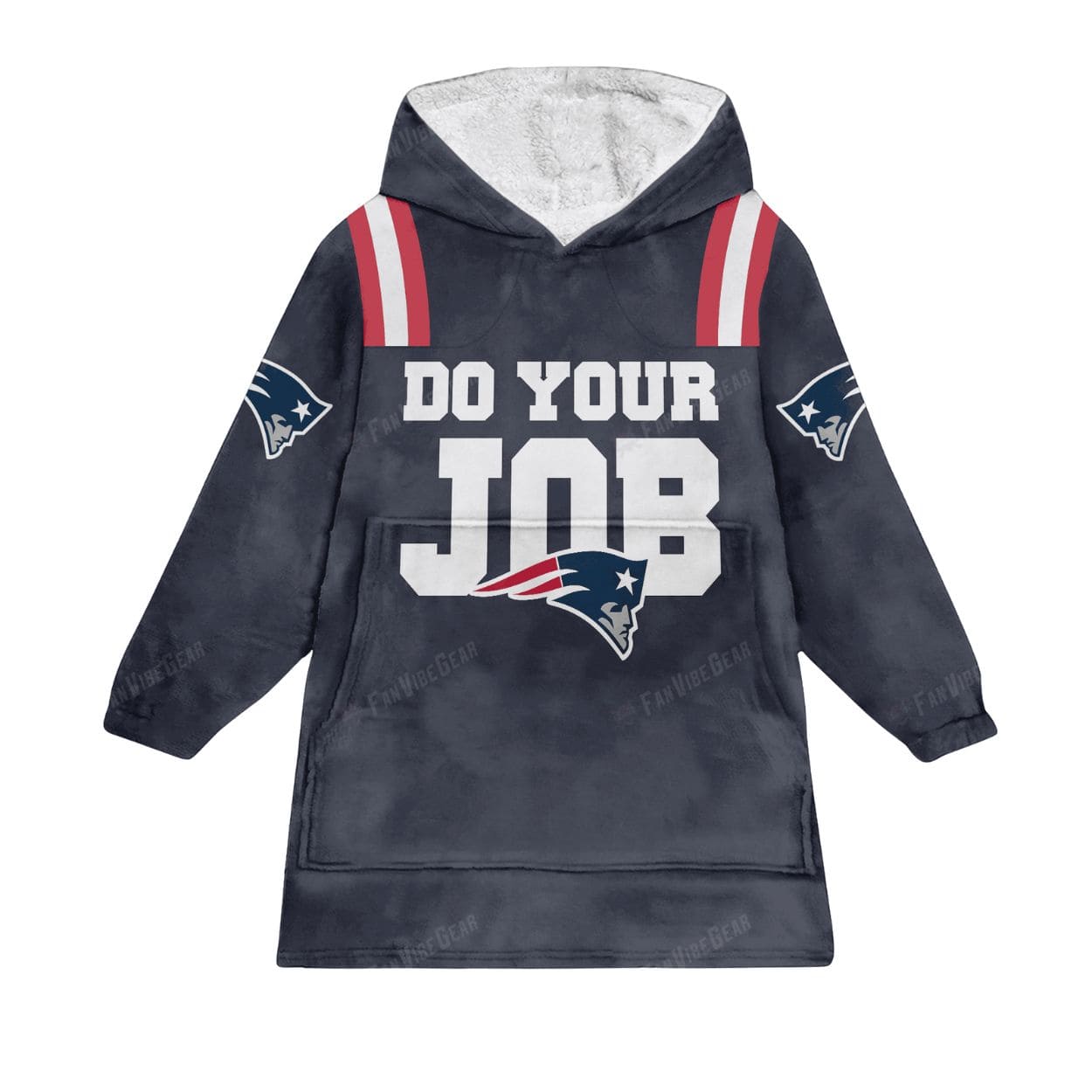 Do Your Job Maye 10 New England Football Unisex Blanket Hoodie Do Your Job Maye 10 New England Football Unisex Blanket Hoodie