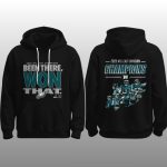 Eagles 2025 NFC East Champions Been There Won That Hoodie