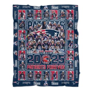 Go Pats 2025 Patriots Forever Blanket