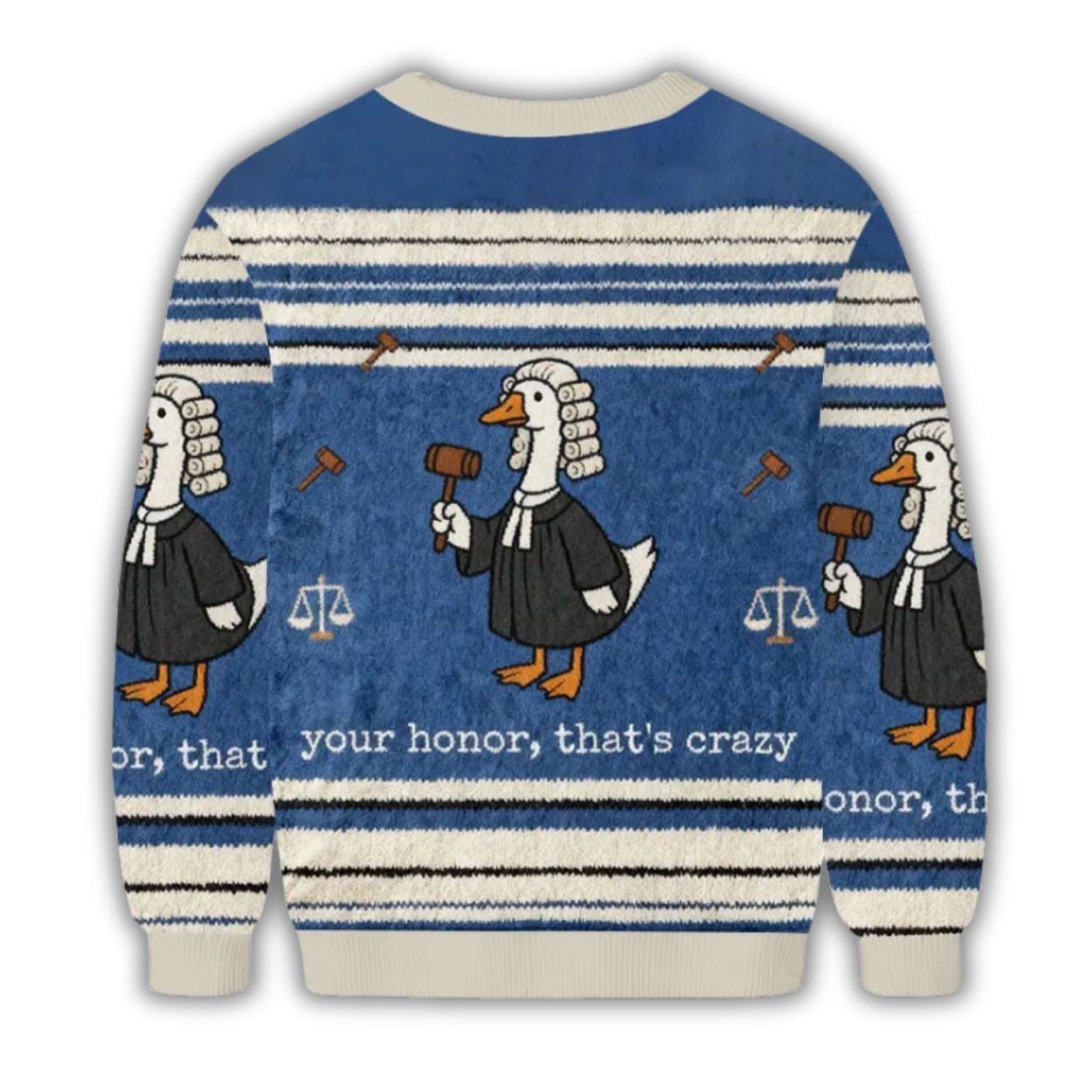 Goose Lawyer Your Honor That’s Crazy Christmas Ugly Sweater Goose Lawyer Your Honor That’s Crazy Christmas Ugly Sweater