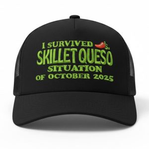 I Survived Skillet Queso Situation Of October 2025 Hat