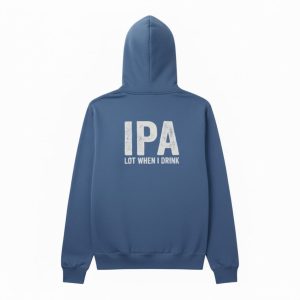Ipa Lot When I Drink Shirt 1