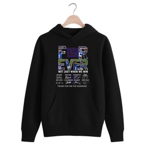 NY Giants Forever Not Just When We Win Thank You For The Memories Shirt 1 black 3