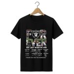 Raiders Forever Not Just When We Win Thank You For The Memories Shirt