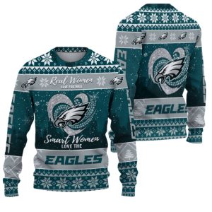 Real Women Love Football Smart Women Love The Eagles Ugly Christmas Sweater 1