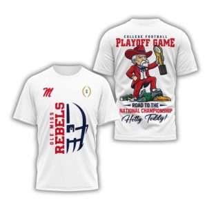 Rebels Road To The National Championship 2025 Hotty Toddy Shirt