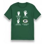 Rock Beats Scissors Paper Beats Rock Scissors Beats Paper Nothing Beats Packers Shirt