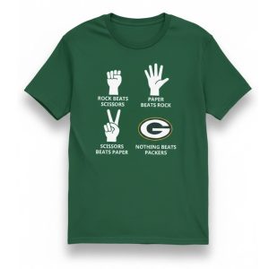 Rock Beats Scissors Paper Beats Rock Scissors Beats Paper Nothing Beats Packers Shirt